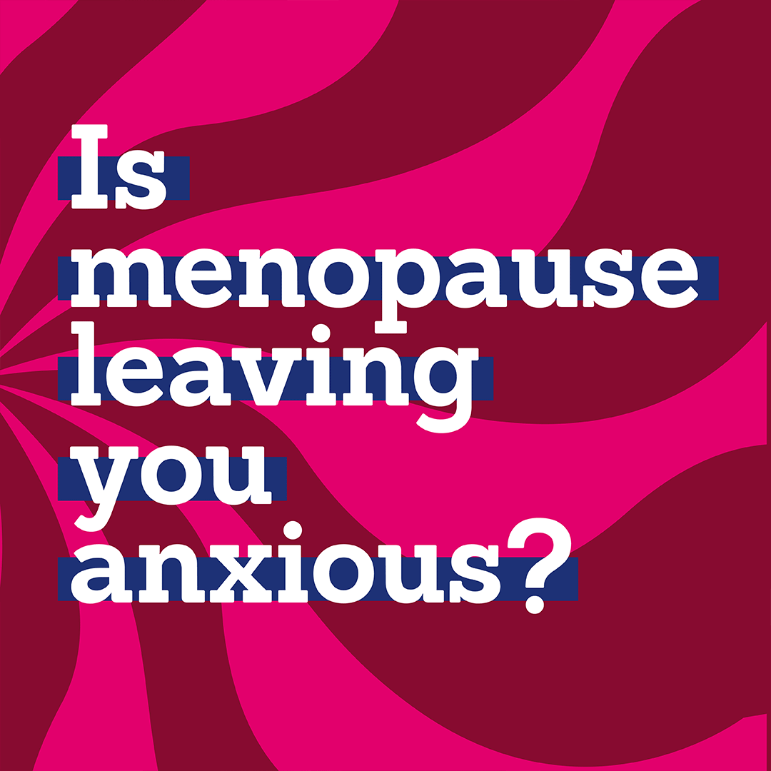 Marie Stopes, menopause anxiety animated ad